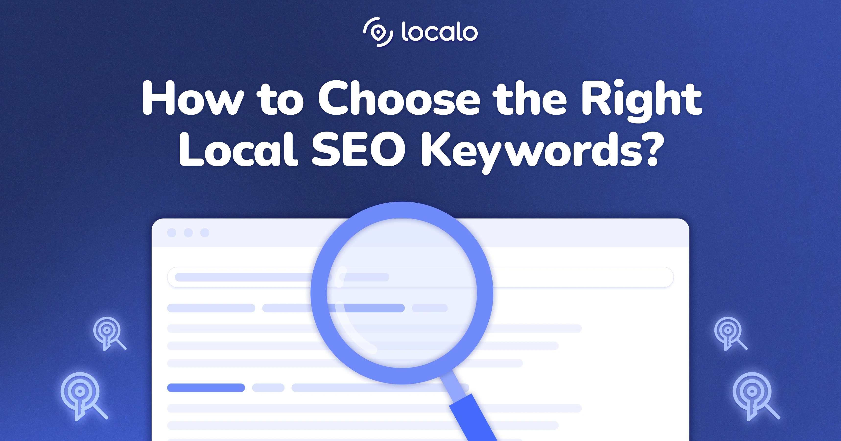Local Keyword Research: How to Choose the Right Local SEO Keywords