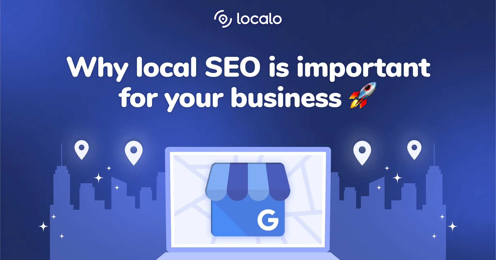 Top Reasons Why Local SEO is Important for Your Business