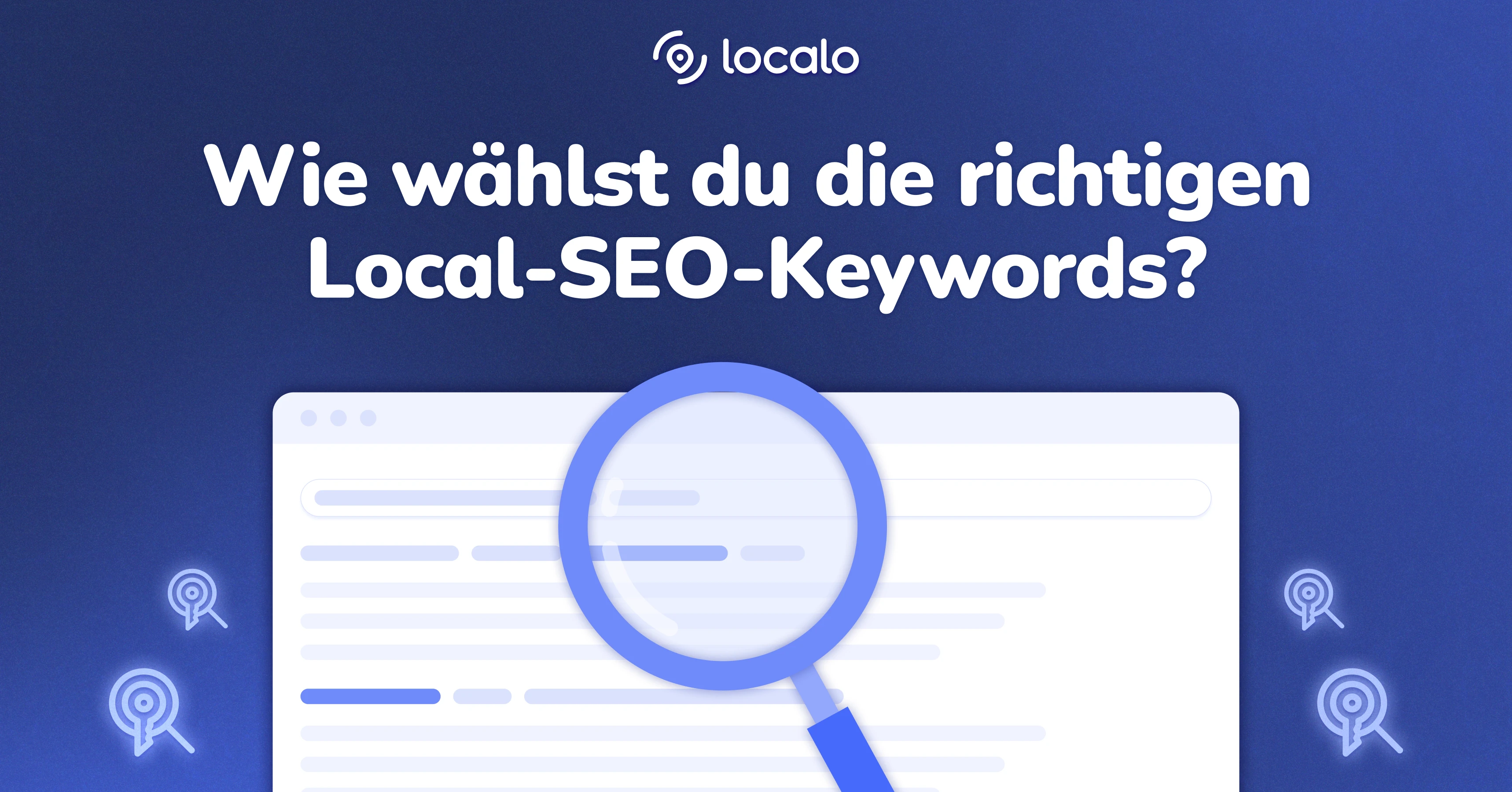 Lokale Keywords: Wie du die richtigen Local-SEO-Keywords auswählst