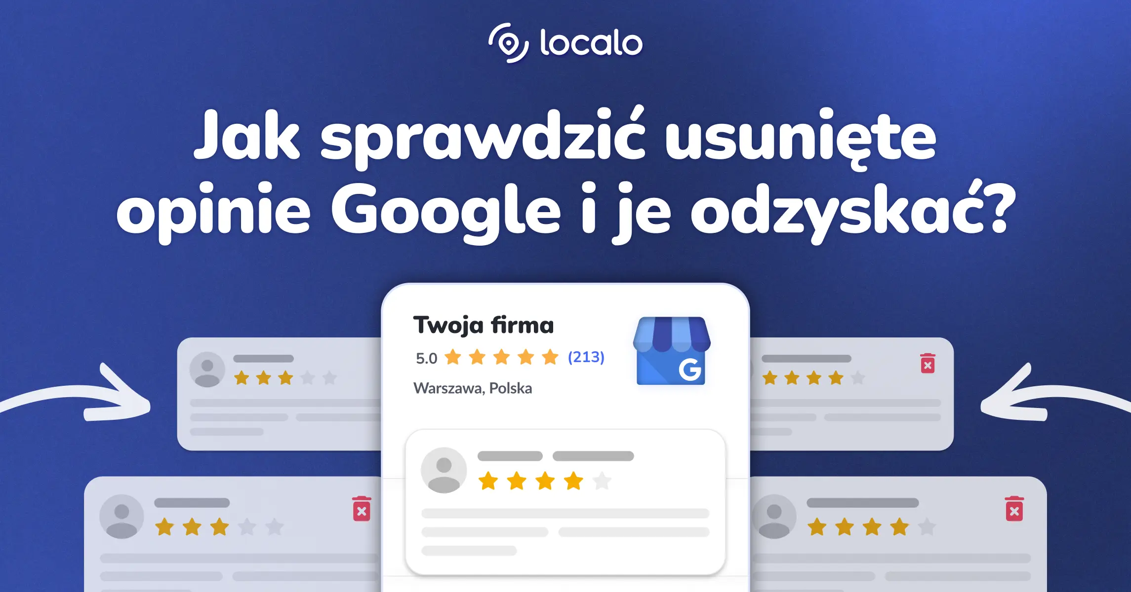 Dlaczego moje opinie Google nie są widoczne w profilu firmy? Zobacz jak je przywrócić.